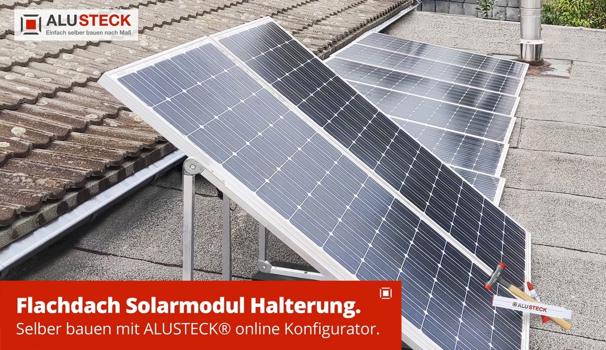 Solarmodul Halterung Flachdach selber bauen - Bauanleitung